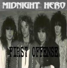 Midnight Hero : First Offense
